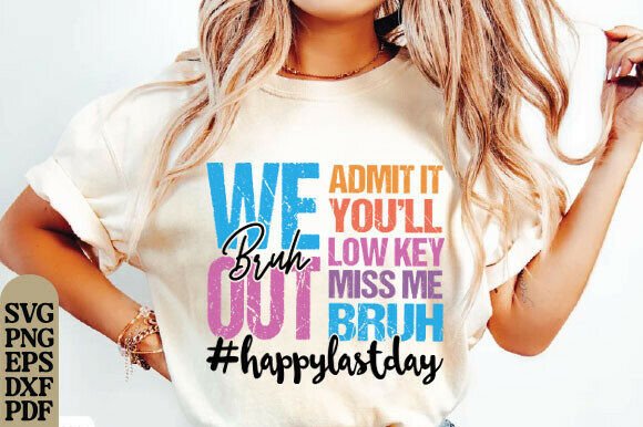 Bruh We Out PNG: Graphics for T-Shirt Designs