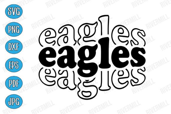 Eagles SVG PNG EPS DXF PDF JPG Graphics & Illustrations