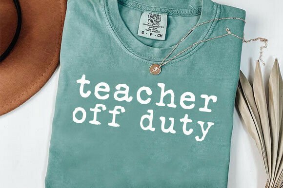 Last Day Teacher PNG: Graphics for T-Shirt Designs