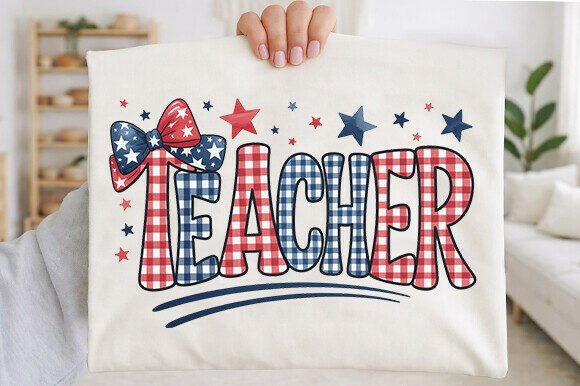 Patriotic Teacher PNG: 4th of July Graphics