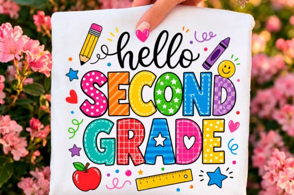 Reviewing Hello Second Grade PNG for Embroidery