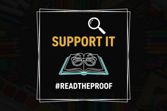 Support It, Read the Proof Graphics