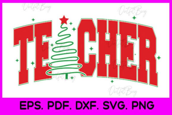 Teacher Christmas Tree Graphics & T-Shirt Designs
